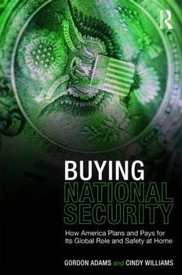 Buying National Security by Gordon Adams image