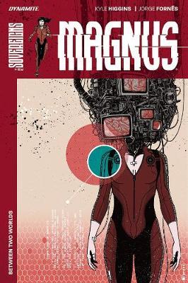 Magnus: Between Two Worlds TP by Kyle Higgins image
