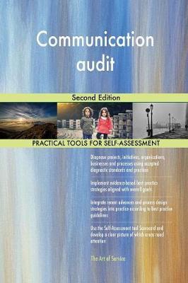 Communication audit Second Edition by Gerardus Blokdyk