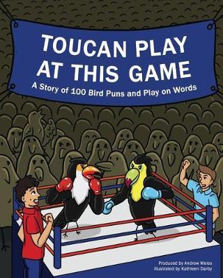 Toucan Play at This Game by Andrew J Weiss image
