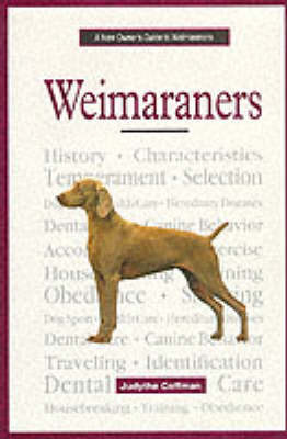 A New Owner's Guide to Weimaraners by Judythe Coffman image