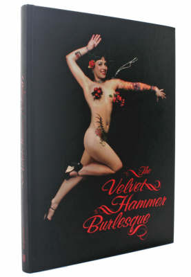 The Velvet Hammer Burlesque on Hardback