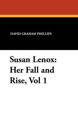 Susan Lenox by David Graham Phillips