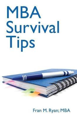 MBA Survival Tips by Fran Ryan image