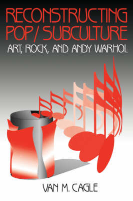 Reconstructing Pop/Subculture by Van M. Cagle image