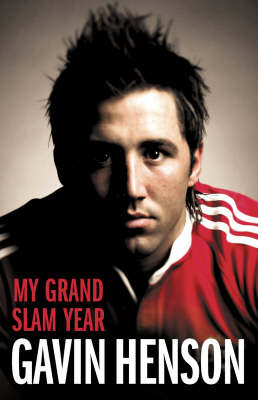 Gavin Henson: My Grand Slam Year by Gavin Henson image