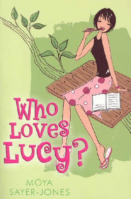 Who Loves Lucy? by Moya Sayer-jones