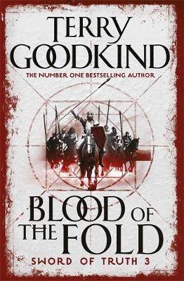 Blood of the Fold (Sword of Truth #3) by Terry Goodkind image