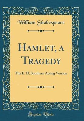 Hamlet, a Tragedy by William Shakespeare image