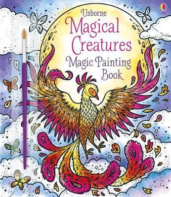 Magical Creatures Magic Painting Book by Abigail Wheatley image
