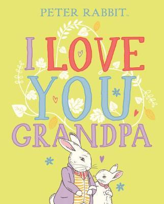 I Love You, Grandpa by Beatrix Potter image