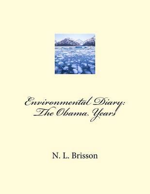 Environmental Diary by N. L. Brisson image