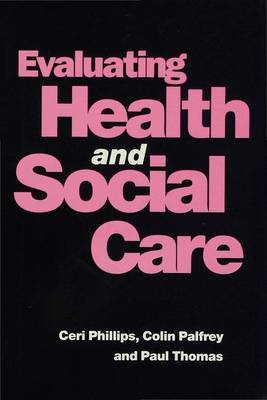 Evaluating Health and Social Care by Colin Palfrey image