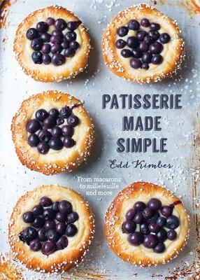 Patisserie Made Simple by Edd Kimber image