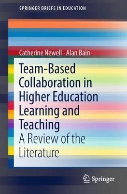 Team-Based Collaboration in Higher Education Learning and Teaching by Catherine Newell image