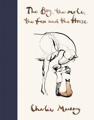 The Boy, The Mole, The Fox and The Horse by Charlie Mackesy image