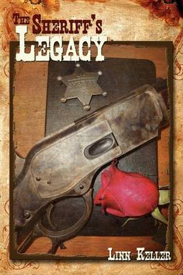 The Sheriff's Legacy by Linn Keller image