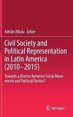 Civil Society and Political Representation in Latin America (2010-2015) image