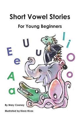 Short Vowel Stories for Young Beginners by Mary Cooney Evangelium Press image