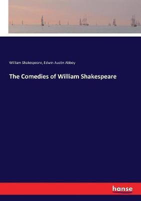 The Comedies of William Shakespeare by William Shakespeare image