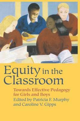 Equity in the Classroom by Caroline V Gipps image