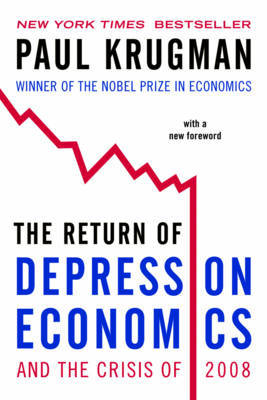The Return of Depression Economics and the Crisis of 2008 by Paul Krugman image