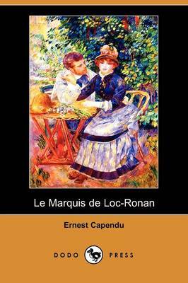 Marquis De Loc-Ronan (Dodo Press) image