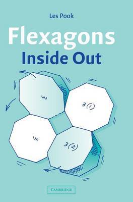 Flexagons Inside Out on Hardback by Les Pook