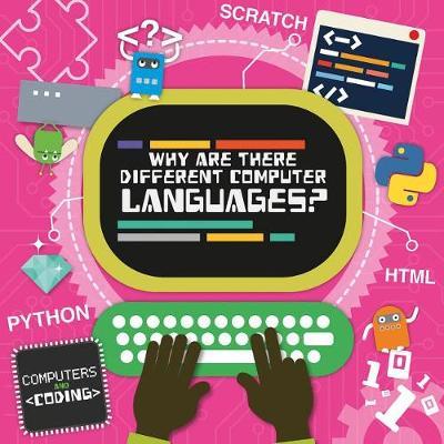 Why Are There Different Computer Languages? by Steffi Cavell-Clarke image