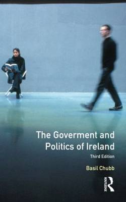 The Government and Politics of Ireland by Basil Chubb image