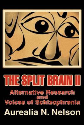 The Split Brain II by Aurealia N. Nelson image