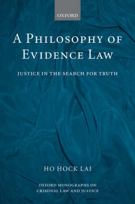 A Philosophy of Evidence Law by H.L. Ho image