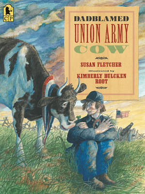 Dadblamed Union Army Cow by Susan Fletcher image