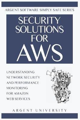 Security Solutions for Aws by Argent University image