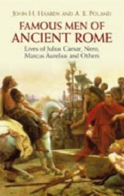 Famous Men of Ancient Rome by John , H. Haaren image