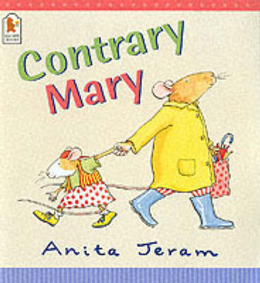 Contrary Mary by Jeram Anita