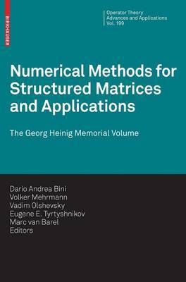 Numerical Methods for Structured Matrices and Applications on Hardback