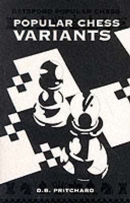 Popular Chess Variants by David Brine Pritchard image