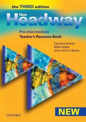 New Headway: Pre-Intermediate Third Edition: Teacher's Resource Book by John Soars image