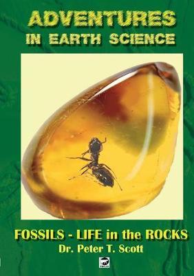 Fossils- Life in the Rocks by Dr Peter T Scott image