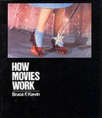 How Movies Work by Bruce F Kawin image