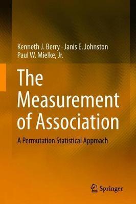 The Measurement of Association by Kenneth J. Berry image