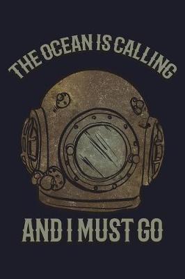 The Ocean Is Calling And I Must Go by Uab Kidkis image