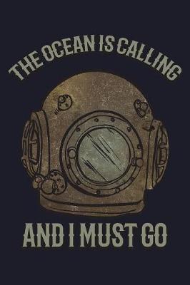 The Ocean Is Calling And I Must Go image