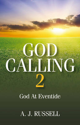 God Calling 2 on Hardback by A.J. Russell