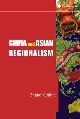 China And Asian Regionalism by Yunling Zhang image