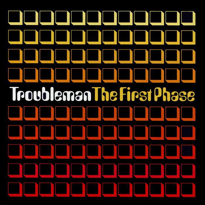 The First Phase on CD by Troubleman