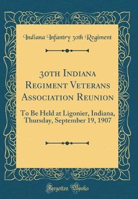 30th Indiana Regiment Veterans Association Reunion by Indiana Infantry 30th Regiment image
