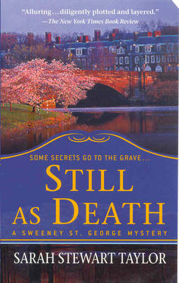 Still as Death on Paperback by Sarah Stewart Taylor