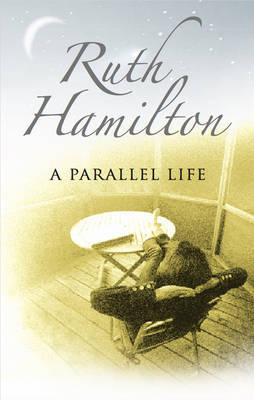 A Parallel Life by Ruth Hamilton image
